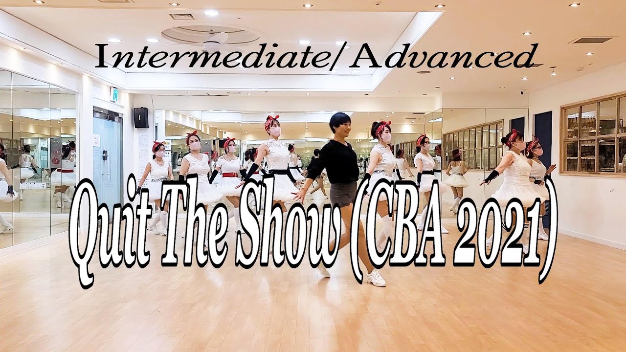 Quit The Show Line Dance (Intermediate/Advanced Level)
