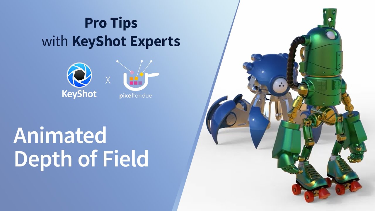KeyShot Pro Tips - Animating Depth of Field