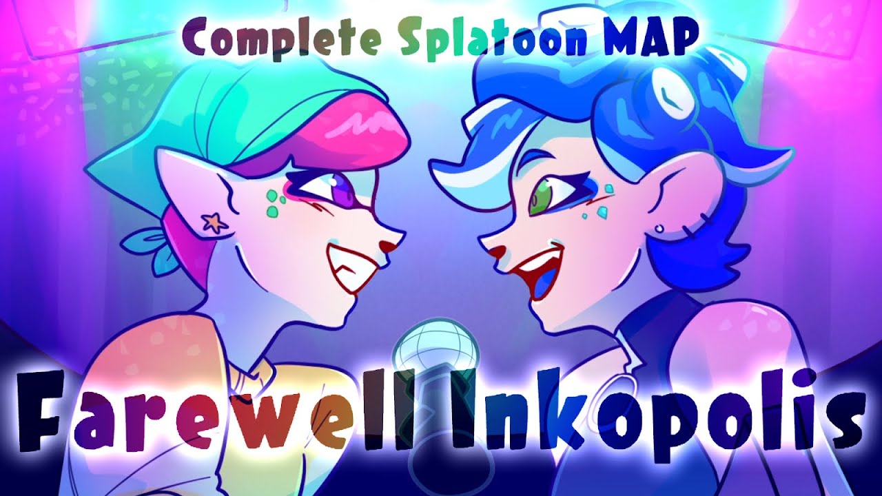 Farewell Inkopolis || Complete Splatoon MAP 🎉