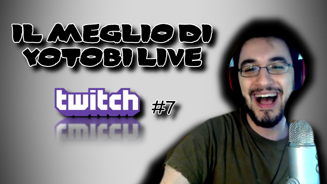 Il Meglio di Yotobi Live - #7