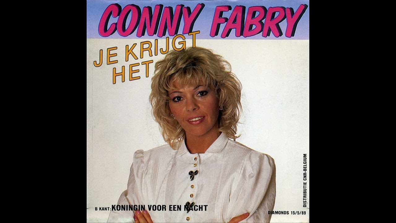 Conny Fabry - Je Krijgt Het