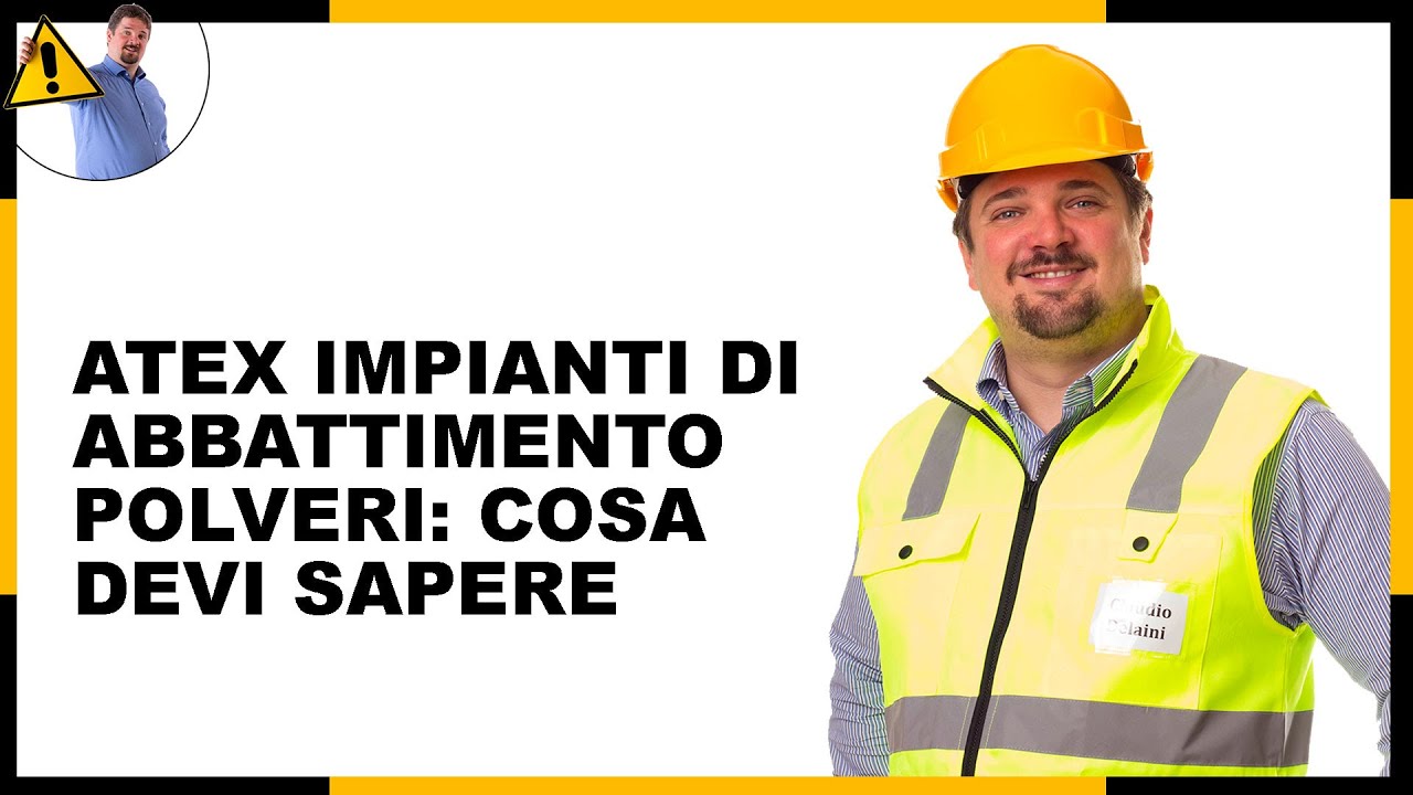 🗣🎤  🏭⛑  Atex Impianti di abbattimento polveri: cosa devi sapere - Webinar