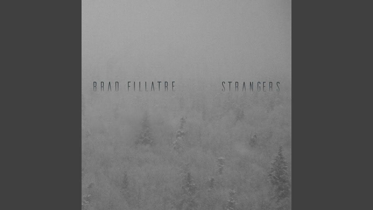 Strangers