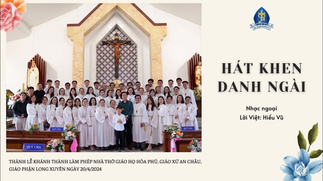 HÁT KHEN DANH NGÀI | Nhạc ngoại - Hiếu Vũ🎵Đại Lễ Khánh Thành Nhà Thờ Hòa Phú