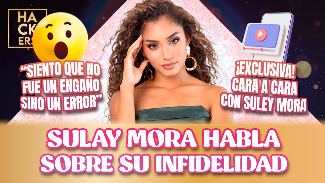 ¡Exclusiva! Sulay, con lágrimas en sus ojos, reconoce su error y pide disculpas | LHDF | Ecuavisa