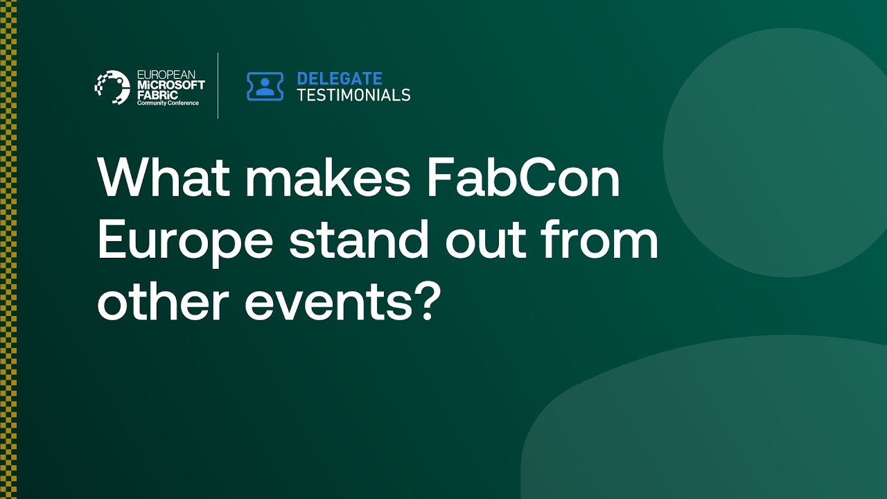 FabCon Europe 25 Customer Review - Peter Herings