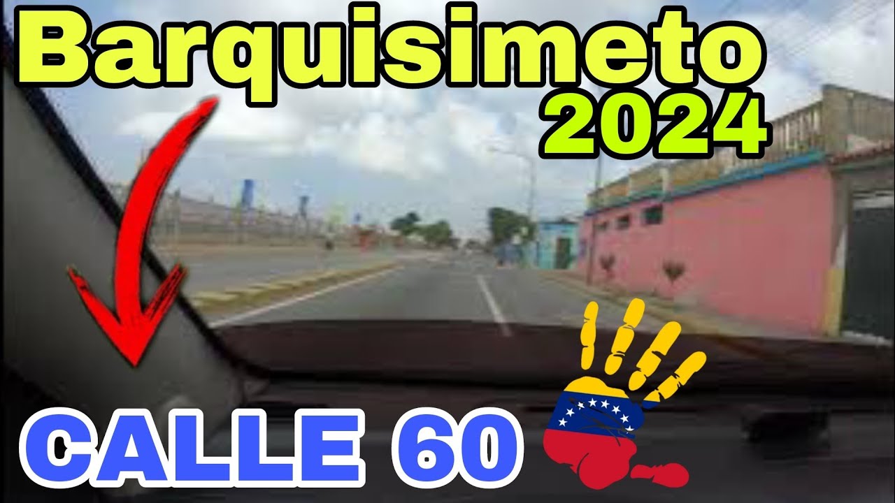 Calle 60 Barquisimeto Estado Lara Venezuela 🇻🇪
