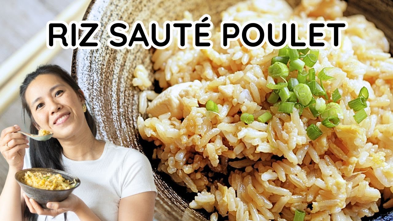 RIZ SAUTÉ AU POULET - RECETTE EXPRESS ET INRATABLE 🐔🍚