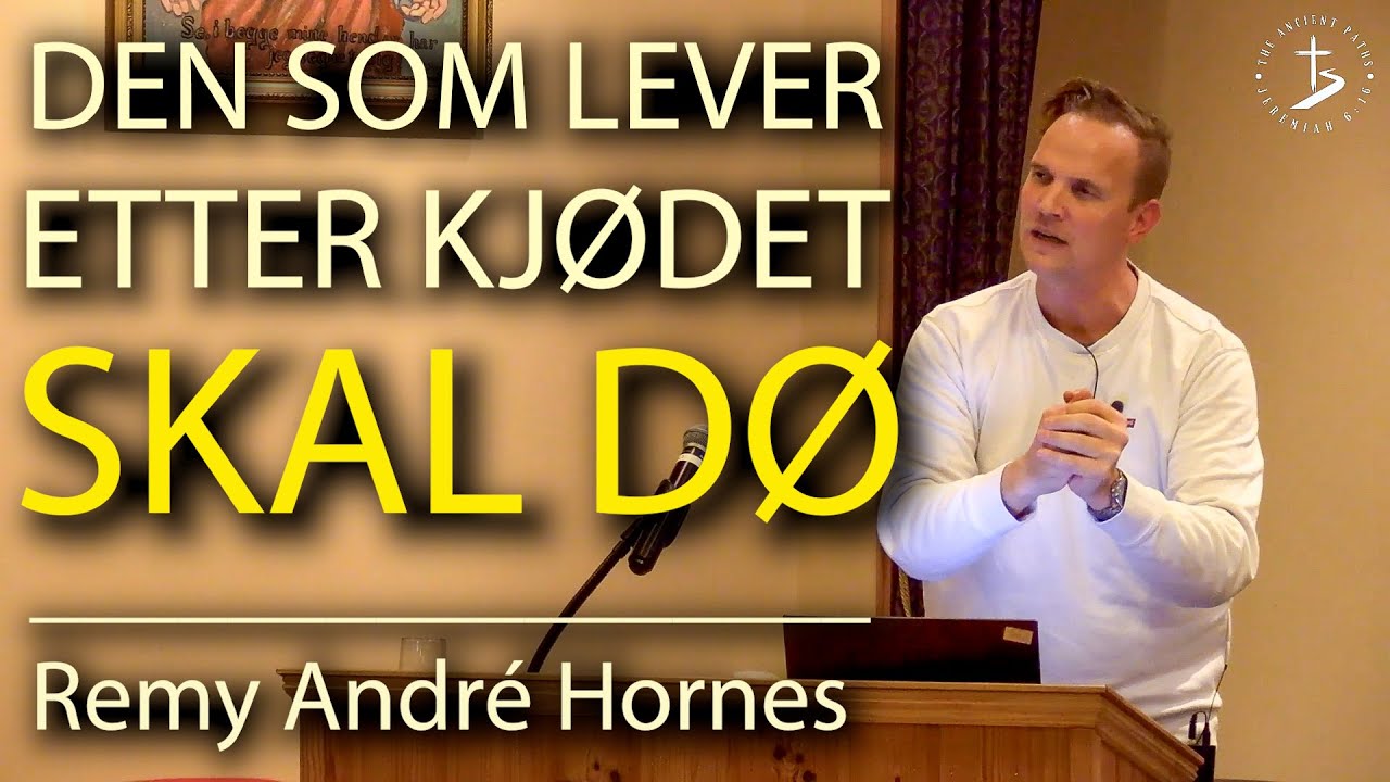 DEN SOM LEVER ETTER KJØDET SKAL DØ, Remy André Hornes