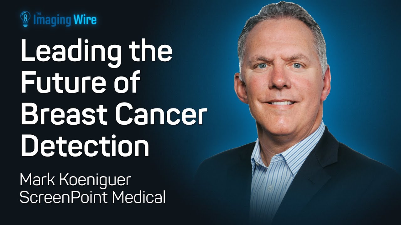 The Imaging Wire Show - Leading the Future of Breast Cancer Detection
