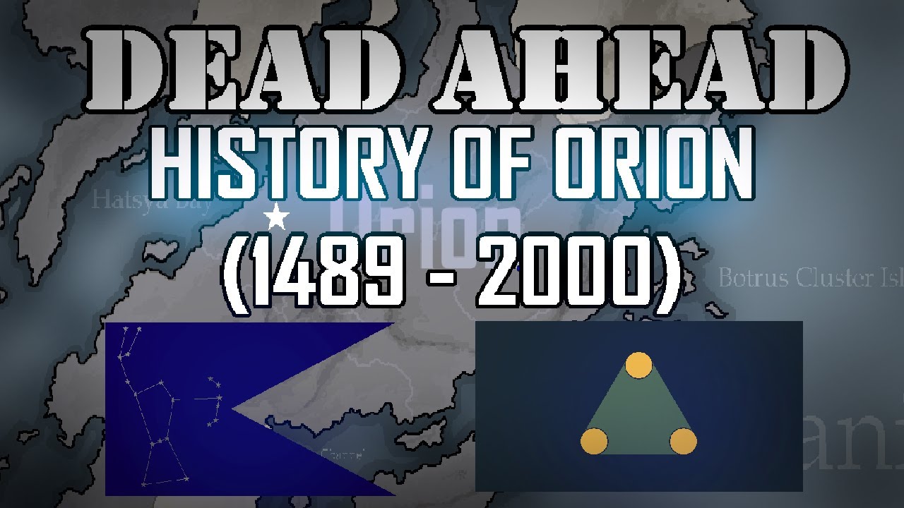 History of Orion (1489 - 2000) (CENTAURA & DEAD AHEAD)