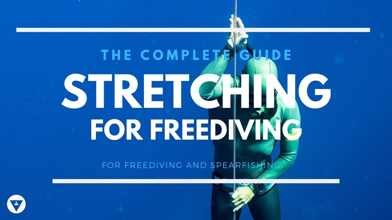The Complete Guide | Stretching For Freediving
