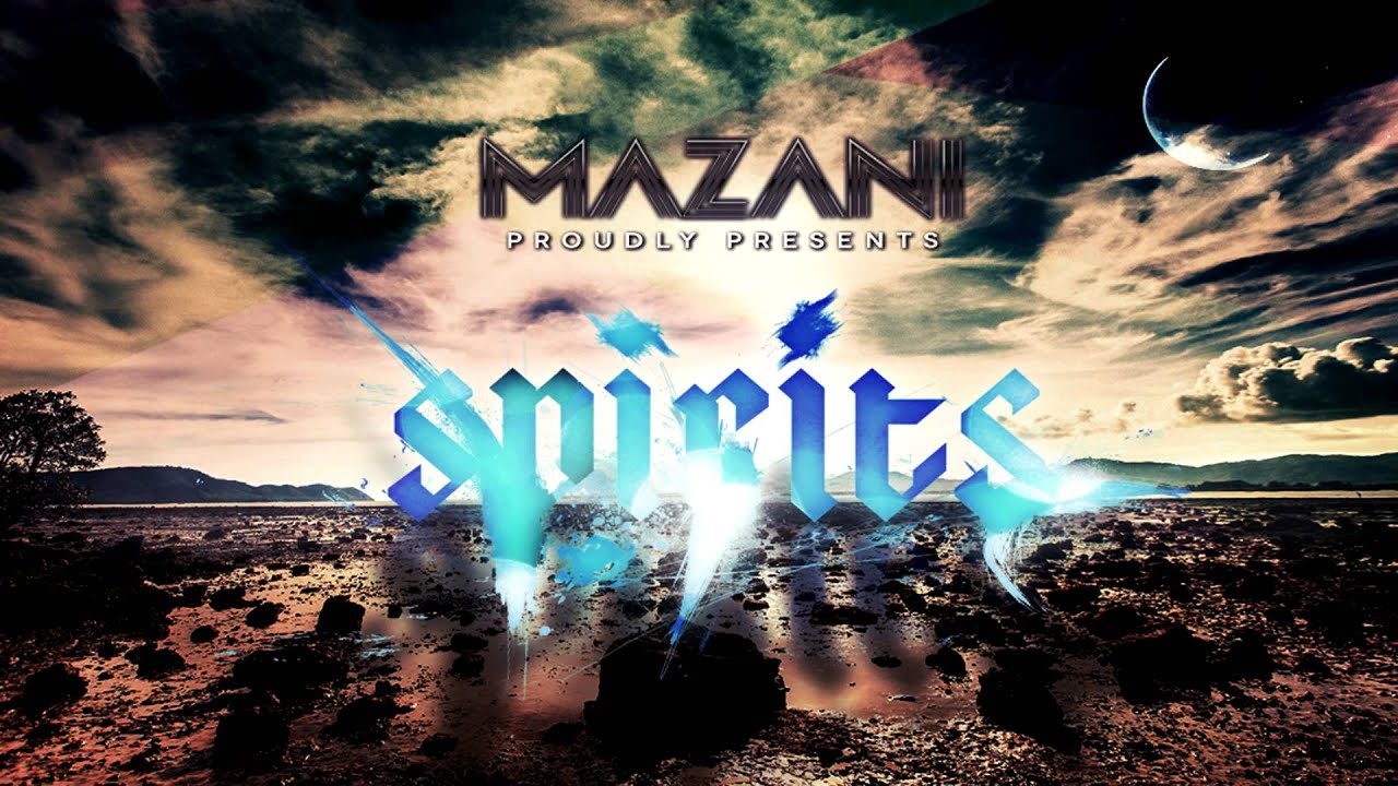 Mazani - Spirits (Original Mix)