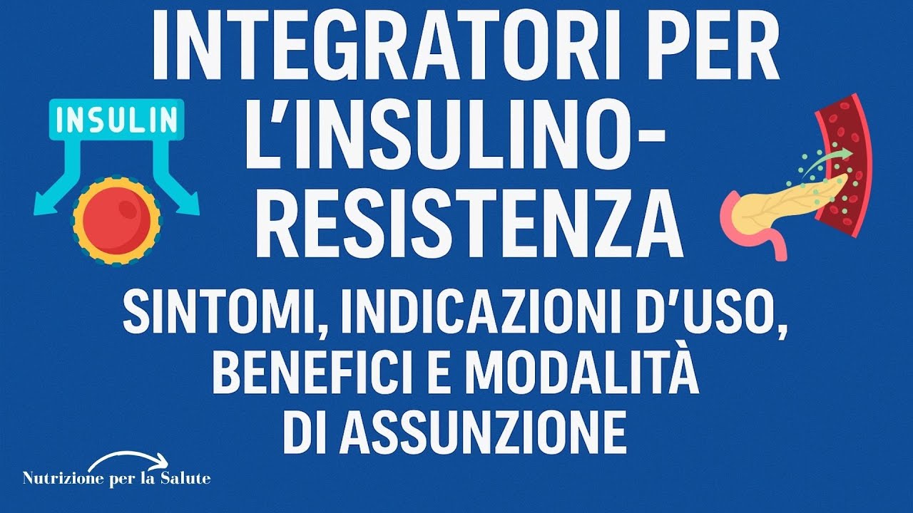 INTEGRATORI PER L&rsquo;INSULINO-RESISTENZA: INDICAZIONI D&rsquo;USO, BENEFICI E MODALIT&Agrave; DI ASSUNZIONE