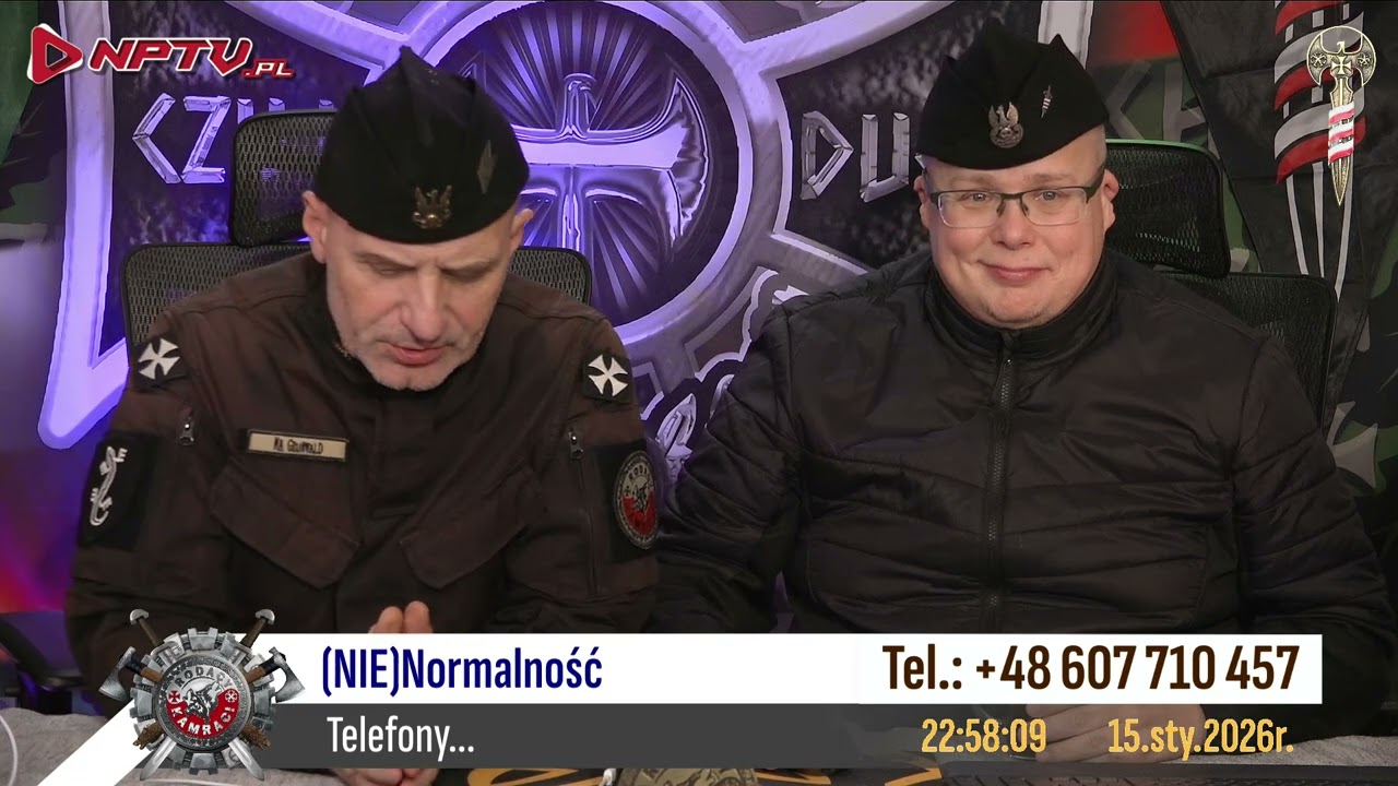 8  (NIE)Normalność Czw. 15.1.2026r. W. Olszański, M. Osadowski Rodacy Kamraci NPTV.pl