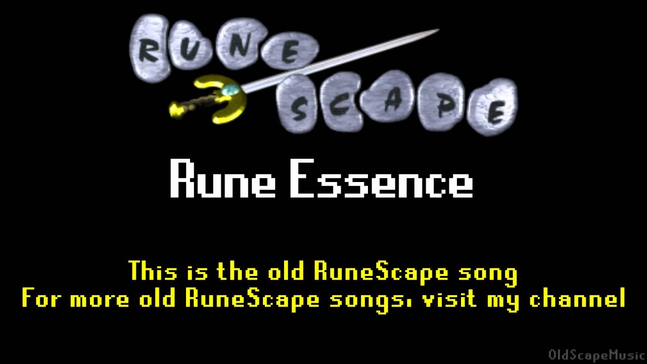 Old RuneScape Soundtrack: Rune Essence