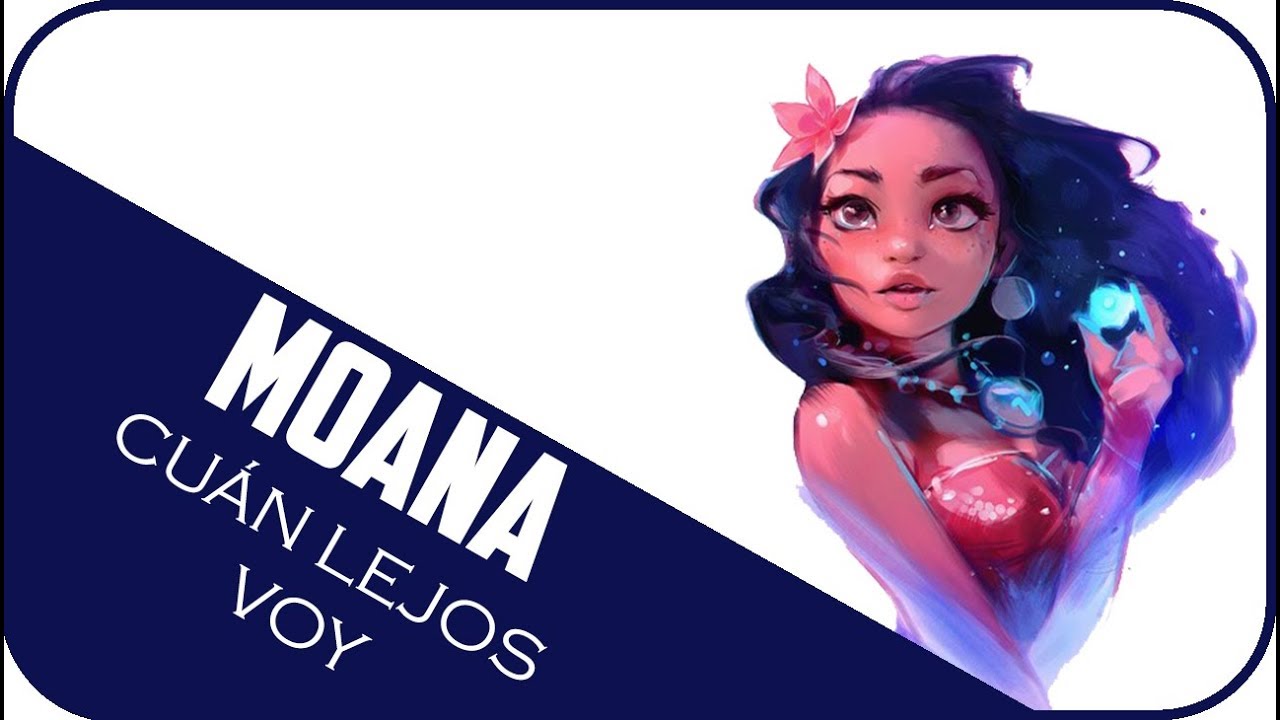 【Kura】Moana - Cuán lejos voy [ Cover español latino ]