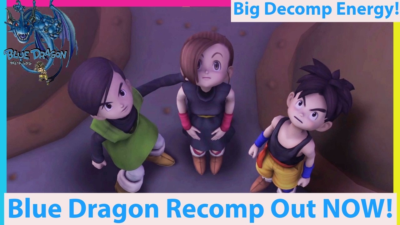 Blue Dragon Recomp Out NOW! It's SO GOOD