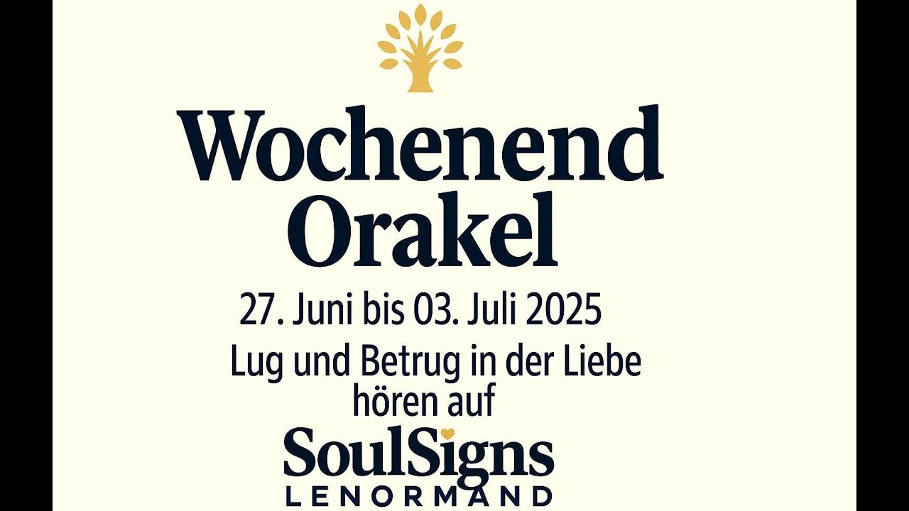 ❤️Wochenend Orakel 27.Juni bis 03.Juli 2025 | Lug und Betrug in der Liebe h&ouml;ren auf #soulmate #liebe