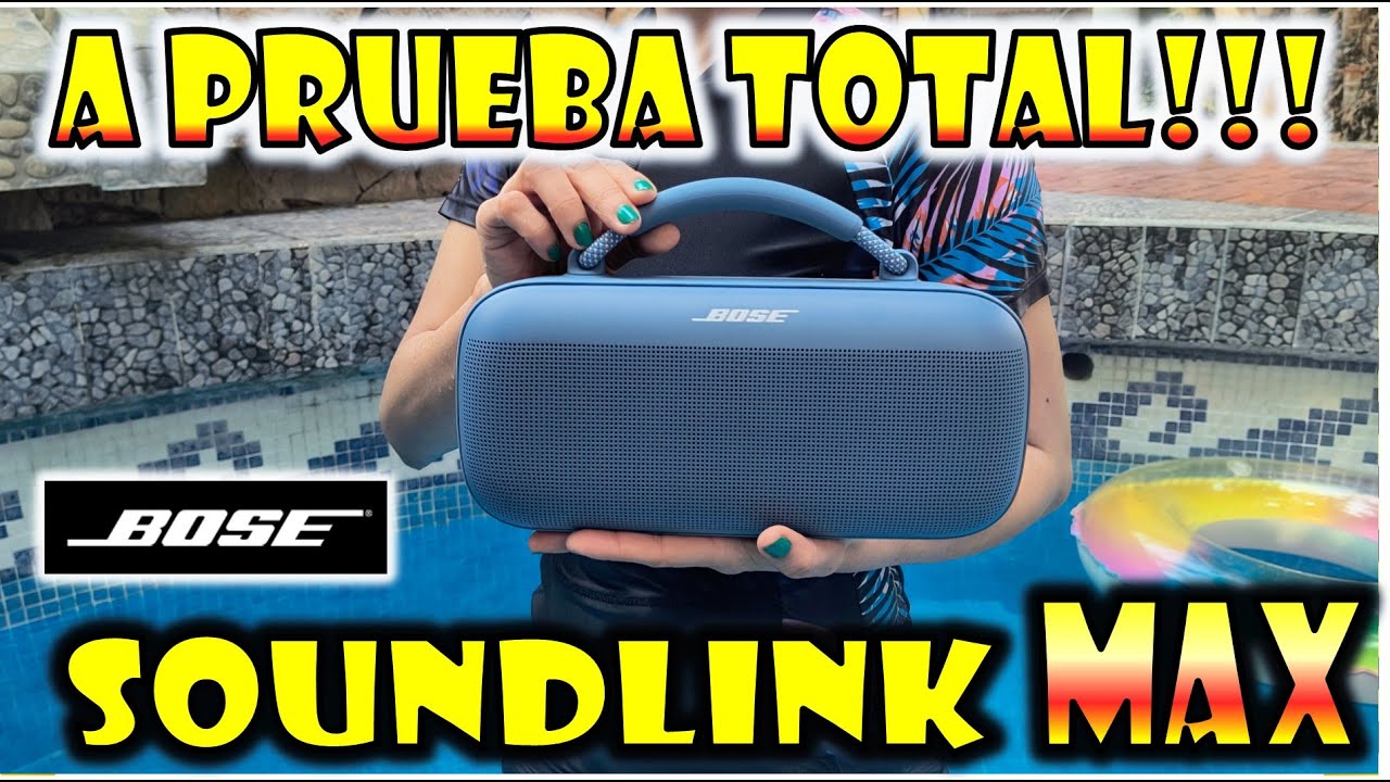 BOSE SOUNDLINK MAX !!A PRUEBA TOTAL!! ¿QUE TAN BUENA ES?¿PORQUE ES TAN CARA? ANALISIS A FONDO