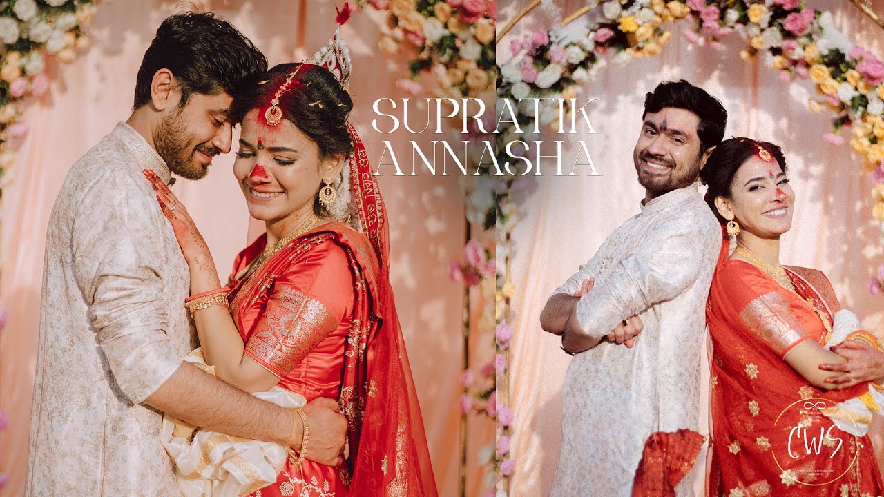 Bengali Wedding Video 2025 | Bengali Wedding (Film) Video In Kolkata -  Supratik x Annasha | cws