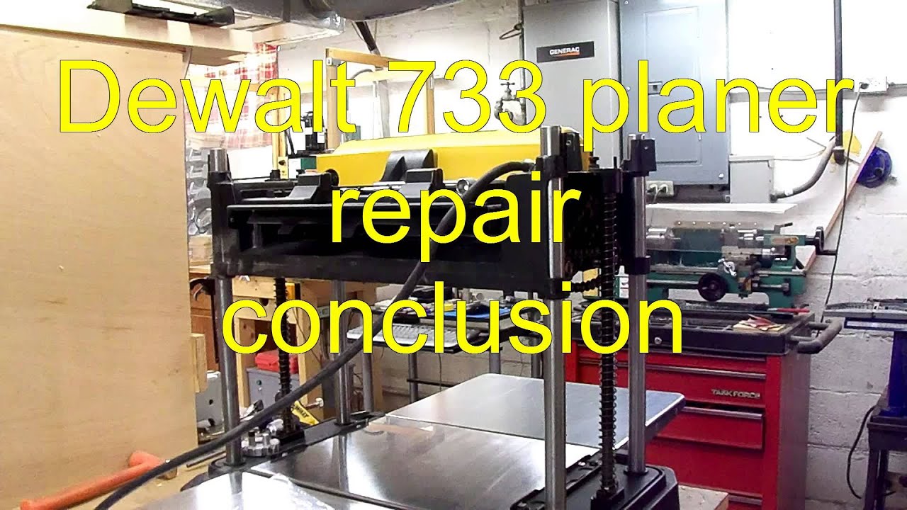 Dewalt 733 planer repair conclusion
