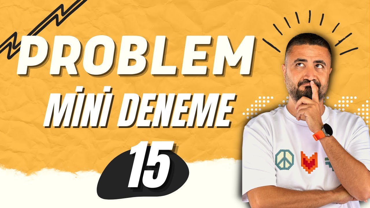 PROBLEM Deneme Çözümü | PROBLEM DENEMESİ 15 |  Rehber Matematik