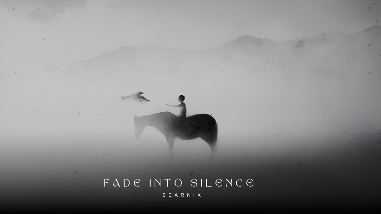 Searnix - Fade Into Silenece (Official Audio)