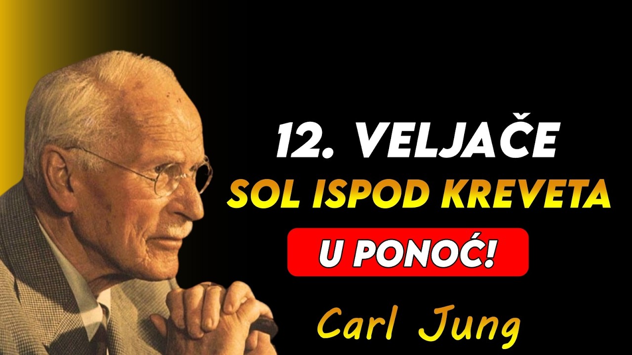 STAVITE SOL ISPOD KREVETA TOČNO U PONOĆ 12. VELJAČE | CARL JUNG