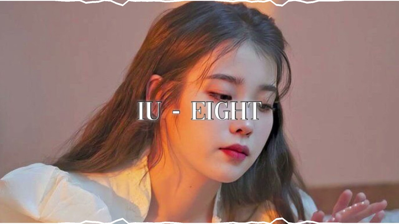 iu ft. suga — eight [slowed instrumental]
