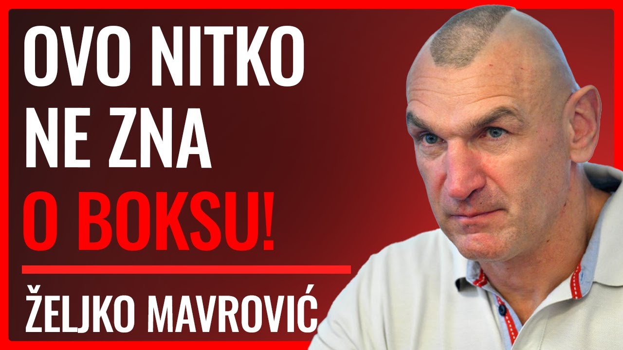 Željko Mavrović: Nitko Neće Reći Istinu o Boksu!