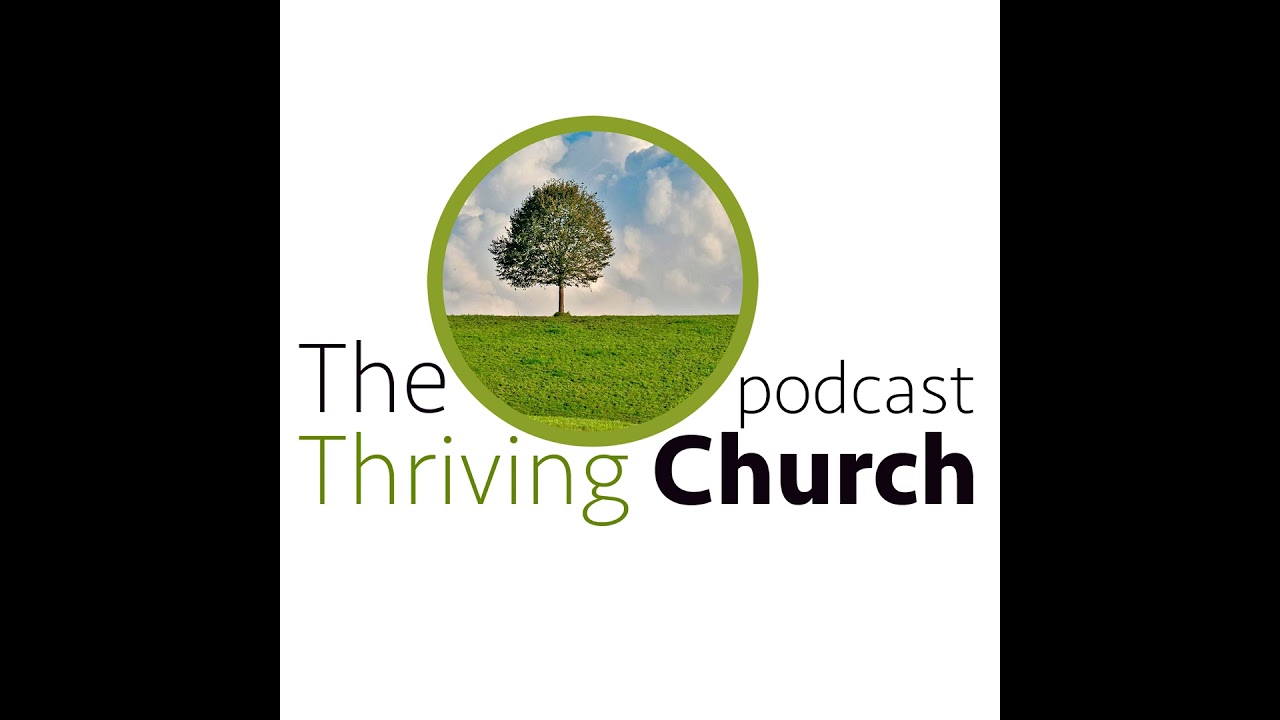 Episode 08 - Mission: The 'Why' that Transforms and Changes Church