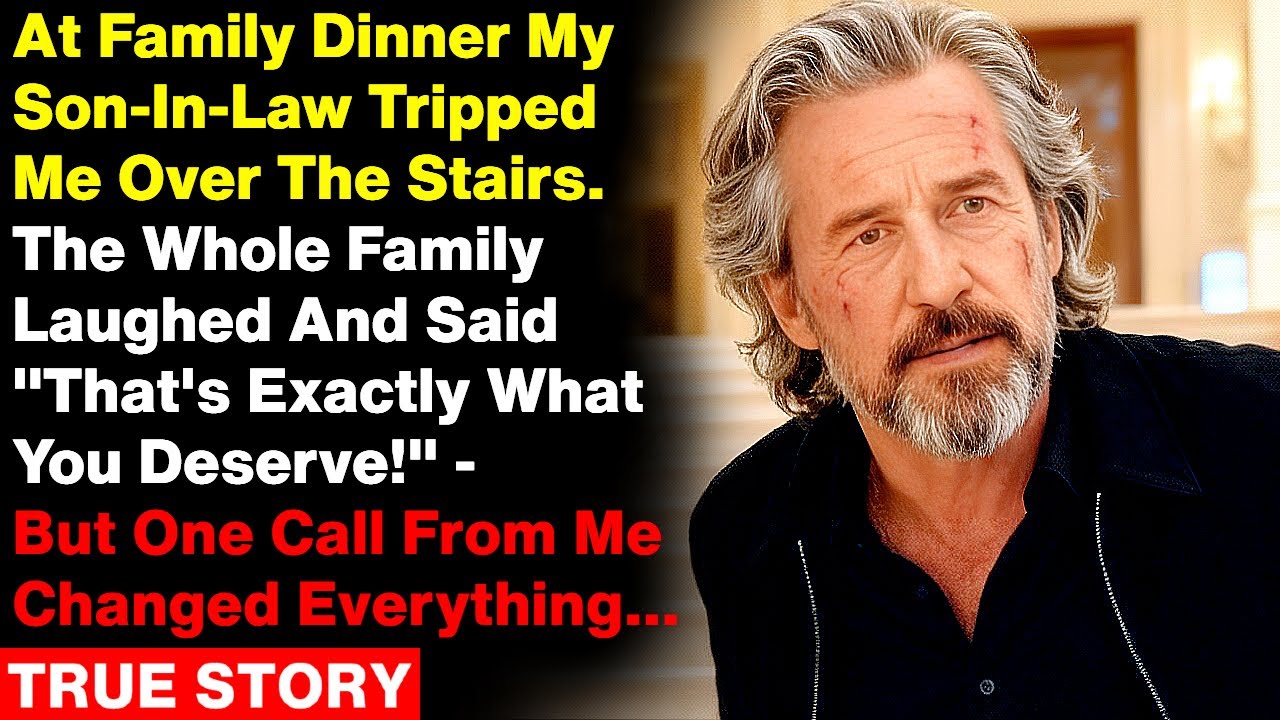 My Son-In-Law Tripped Me Over The Stairs - But One Call From Me Changed Everything...