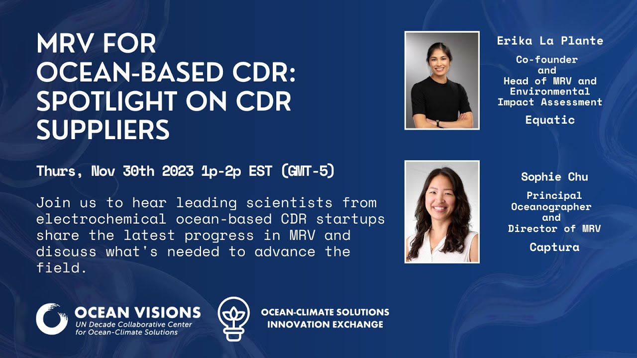 Ocean-Climate Solutions Innovation Exchange | MRV for Ocean Based CDR:  Spotlight on CDR Suppliers
