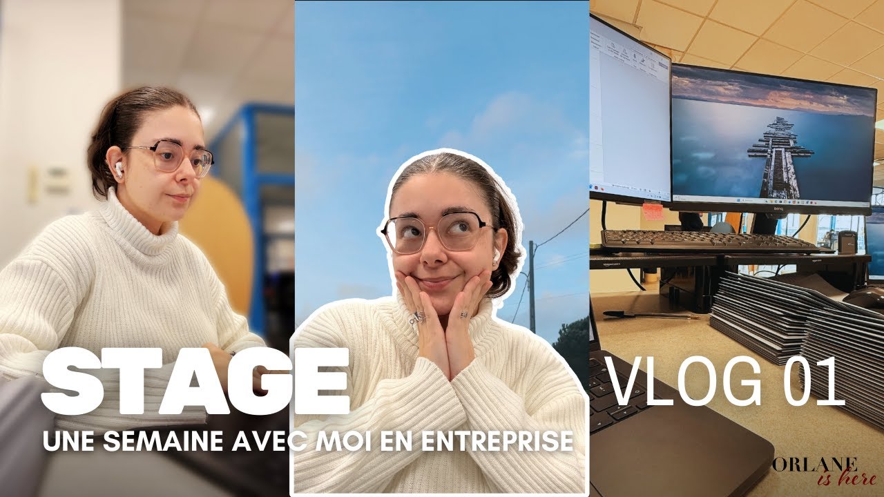 Ma premi&egrave;re semaine de stage en entreprise - Vlog