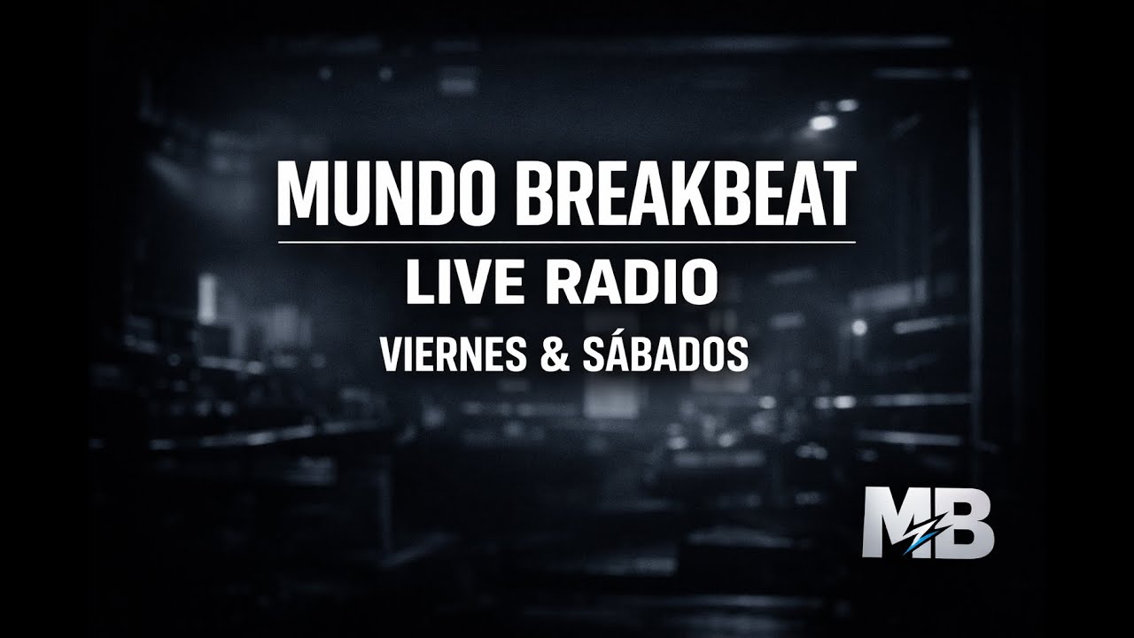 Mundo Breakbeat Live Radio · Underground Breakbeat Night