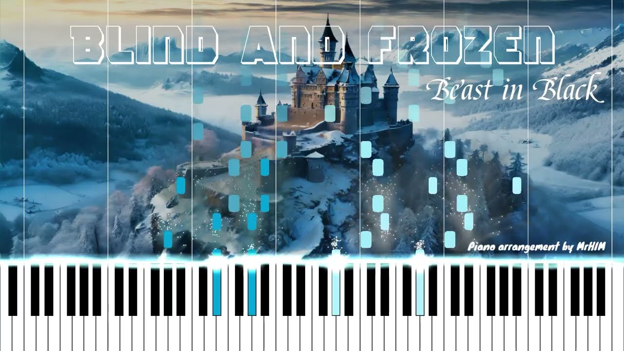 Beast in Black - Blind and Frozen - Piano arrangement Sheet Music
