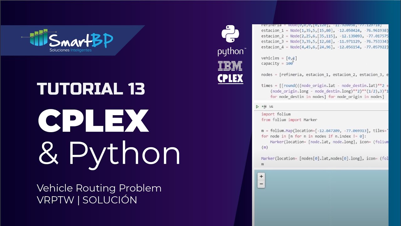 CPLEX & Python Tutorial 13 | Vehicle Routing Problem - VRPTW | SOLUCI&Oacute;N