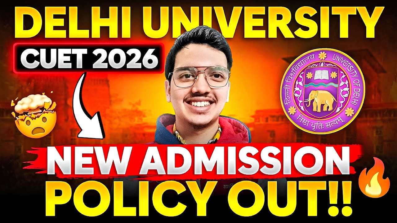 Delhi University New Admission Policy 2026 OUT 😱 | New Degree System & 4th Year🔥