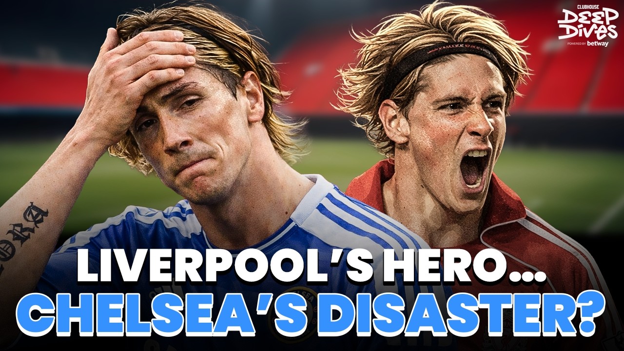 FERNANDO TORRES: From LIVERPOOL LEGEND to CHELSEA FLOP! Where did it all go wrong?