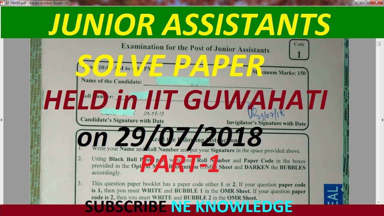 JUNIOR ASSISTANTS Examination Solve Paper. Held in IIT Guwahati