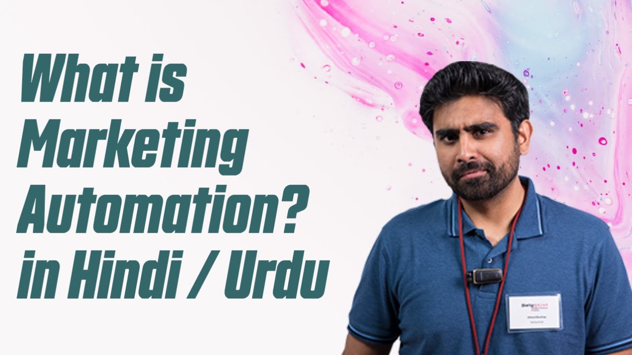 Explanation of Marketing Automation in Hindi & Urdu | Understand Hubspot in Hindi & Urdu