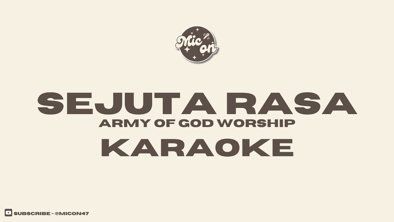 SEJUTA RASA - ARMY OF GOD - KARAOKE