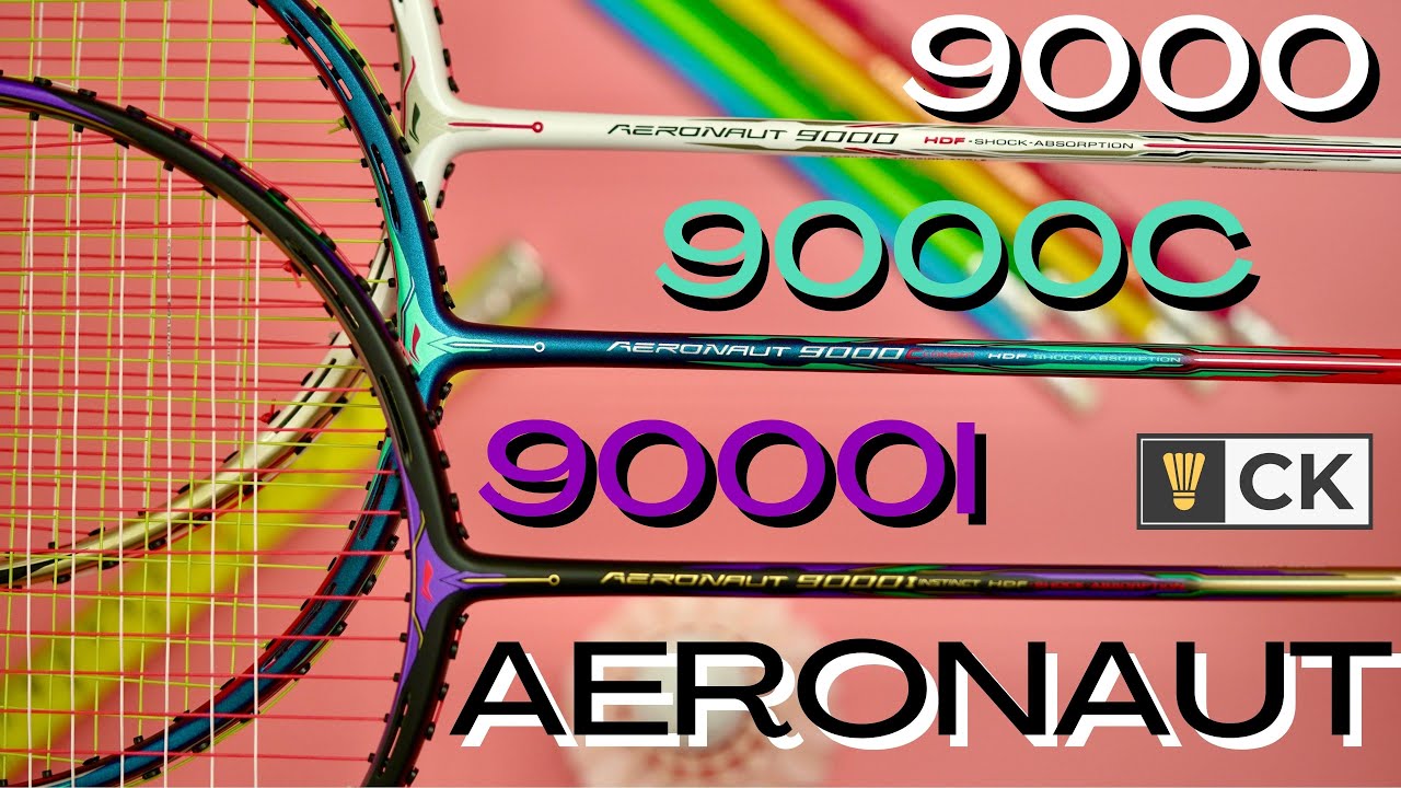 Which Li Ning AERONAUT 9000 badminton racket is right for you?