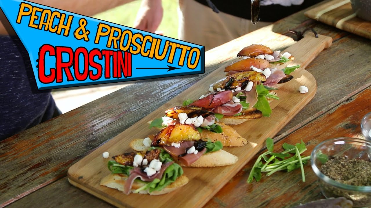 Its A Party - Peach and Prosciutto Crostini - How to grill peaches