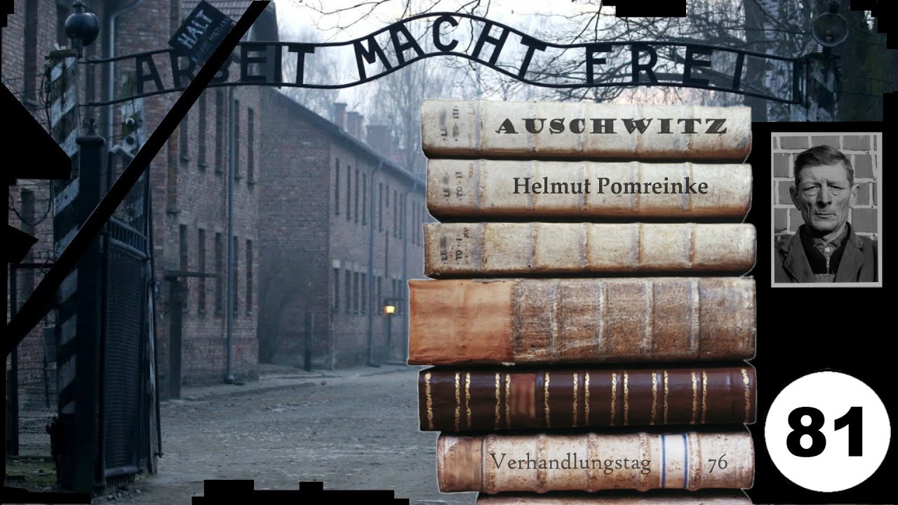 (81) Zeuge: Helmut Pomreinke (NS) - Frankfurter-Auschwitz-Prozess