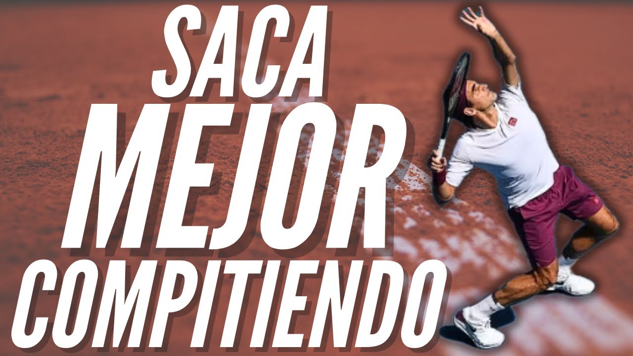 SACA MEJOR en COMPETICIÓN | Tips para TENISTAS