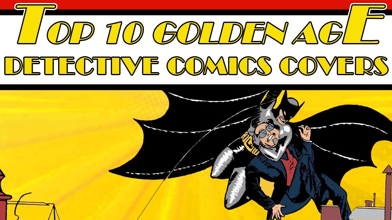 Top 10 Detective Comics from the Golden Age
