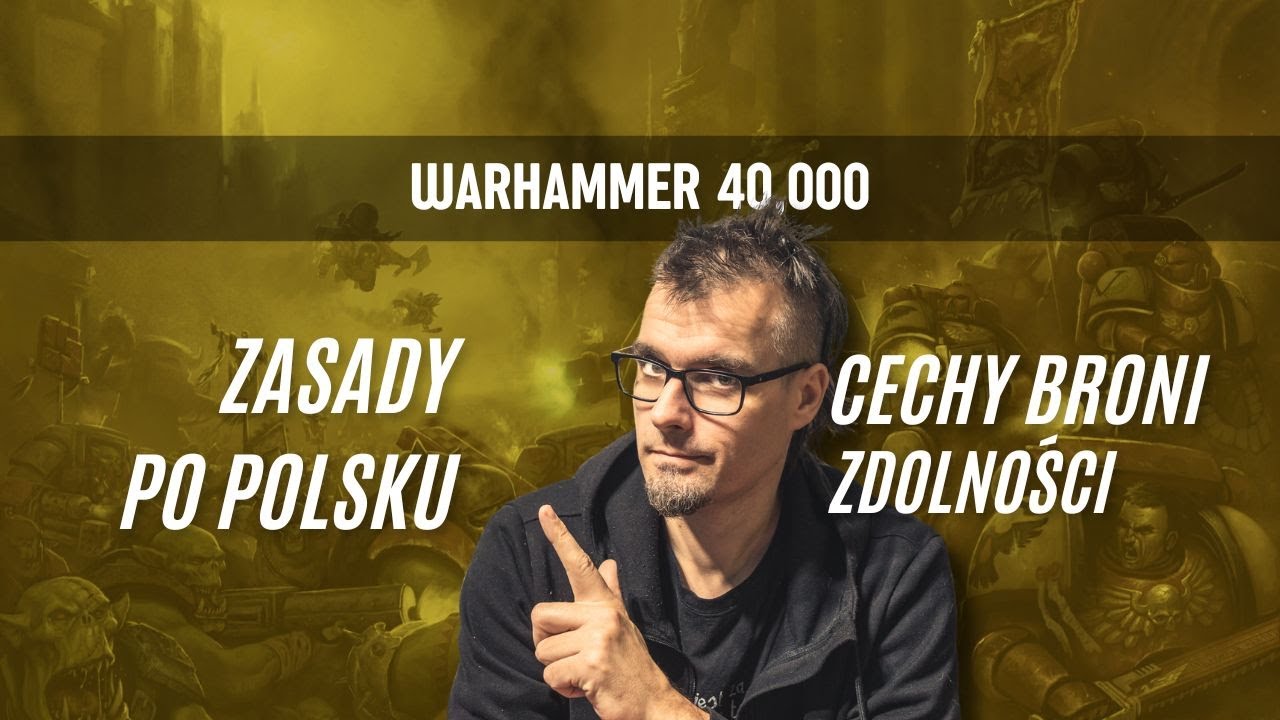 Warhammer 40k zasady po polsku - WSZYSTKIE zdolności jednostek i cechy broni z Core Rules