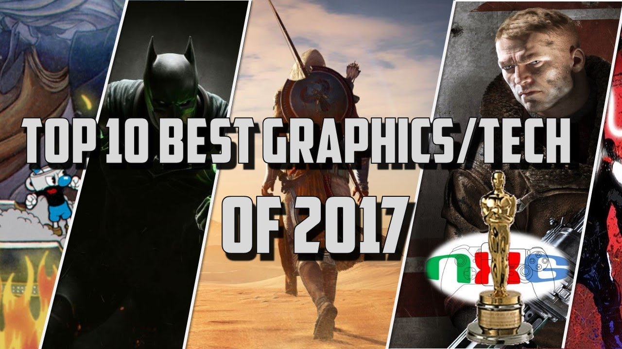 Top 10 Best Graphics/Technology of 2017